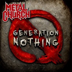 Metal Church: svelate copertina e data di pubblicazione di “Generation Nothing”