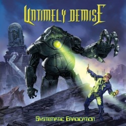Untimely Demise: svelano la copertina di ‘Systematic Eradication’