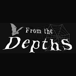 From The Depths – L’occhio di TM sull’underground – #02/2013