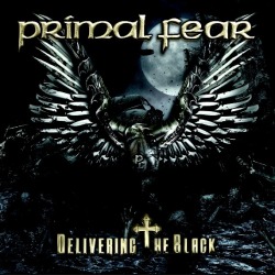 Primal Fear: tutto su ‘Delivering the Black’