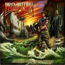 Prematory: tutto su ‘Corrupting Influence’