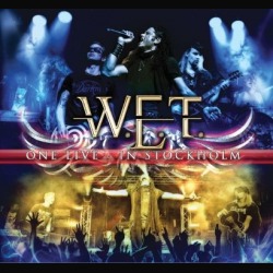 W.E.T.: a febbraio pubblicheranno un live album