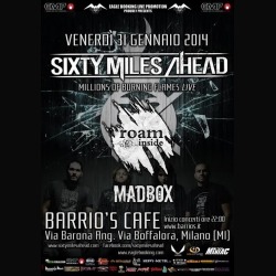 Sixty Miles Ahead: registreranno un live album il 31 gennaio