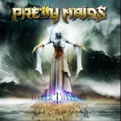 Pretty Maids: a marzo il nuovo album “Louder Than Ever”