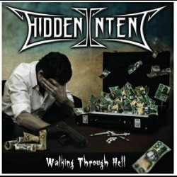 Hidden Intent: svelata la copertina di “Walking Through Hell”