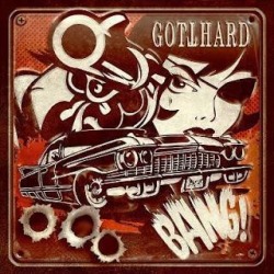 Gotthard: la copertina di “Bang!”