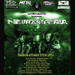 Neurasthenia: Thrash Attack Tour