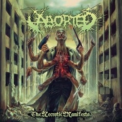 Aborted: tutti i dettagli di ‘The Necrotic Manifesto’