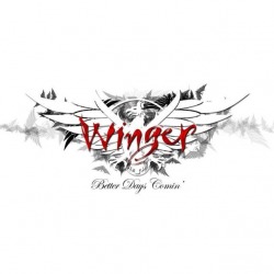 Winger: tutto su “Better Days Comin'”