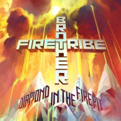 Brother Firetribe: svelata la copertina e la tracklist di “Diamond In The Firepit”