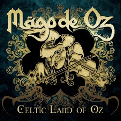 Mago De Oz: il greatest hits “Celtic Land Of Oz” e videoclip di “Pagan Party”