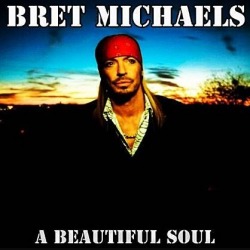 Bret Michaels: il videoclip di “A Beautiful Soul”