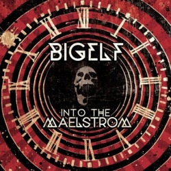 Bigelf: tutto ‘Into the Maelstrom’ in streaming
