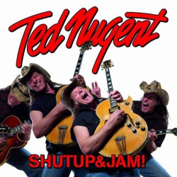 Ted Nugent: il nuovo ‘ShutUp&Jam!’ a luglio