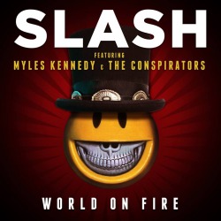 Slash: il lyric video di ‘World On Fire’