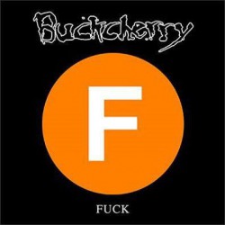 Buckcherry: i dettagli del nuovo Ep ‘Fuck’