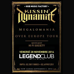 Hi Fi Society: apriranno lo show italiano dei Kissin’ Dynamite