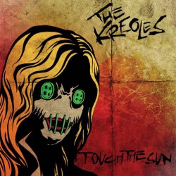 The Kreoles: il debut album ‘Touch The Sun’ su Valery Records