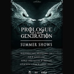 Prologue of a new generation: aggiornamenti dalla band