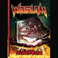 Woslom: triler del nuovo DVD ‘DestrucTVision’