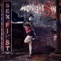 Midnight Sin: Il debutto ‘Sex First’ su Bakerteam Records