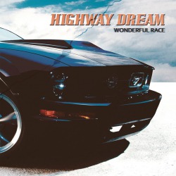 Highway Dream: ‘Wonderful Race’ in uscita a settembre