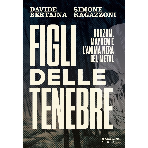 figli delle tenebre la storia di burzum