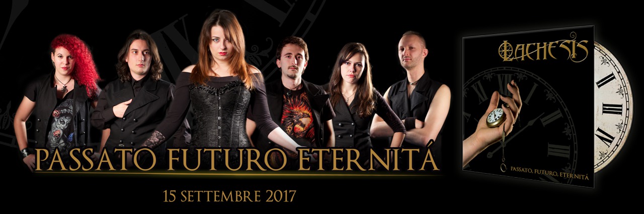 LACHESIS Symphonic Metal Passato Futuro Eternità