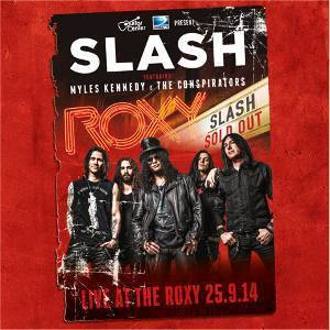 slash live at the roxy 2014 LP