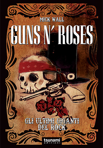 Guns N' Roses MIck Wall Libro