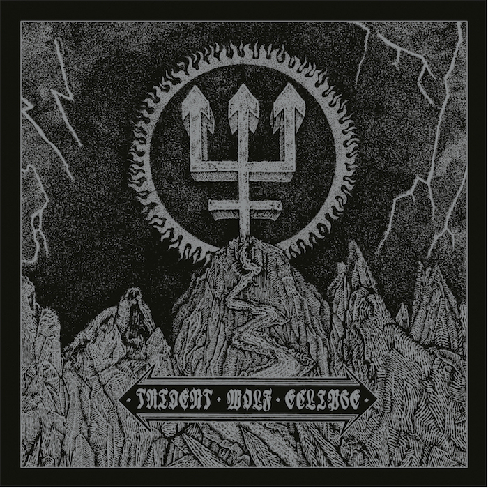 Watain TRIDENT WOLF ECLIPSE DO NOT USE ANYWHERE BEFORE OCTOBER 31ST 2017 OR THE FIRE OF POWER MAY DEVOUR YOU!