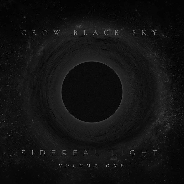 Crow Black Sky Sidereal Light Volume One