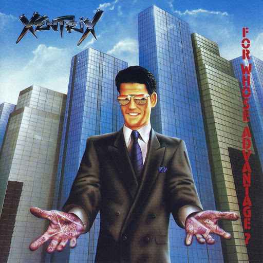 Xentrix For Whose Advantage Front