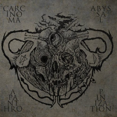 Carcinoma Abyssal Apanthropinization e1519960663931