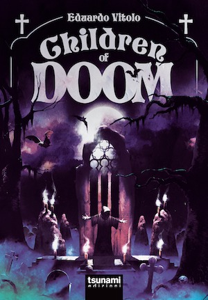 CHILDREN OF DOOM