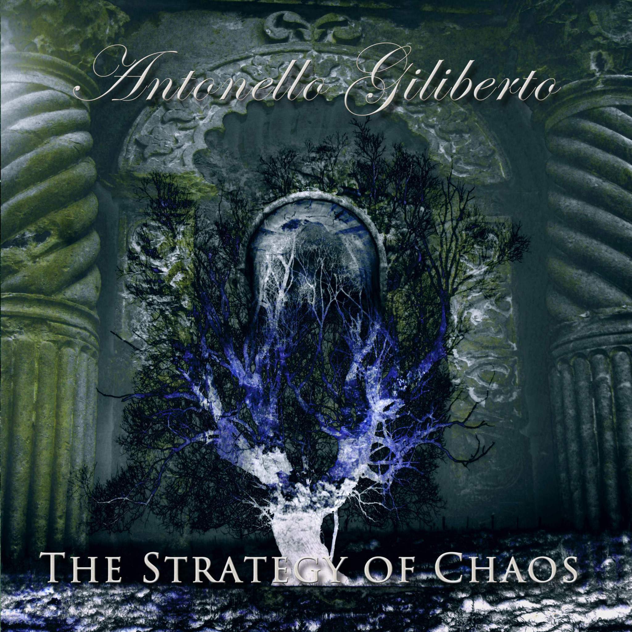 Antonello Giliberto The Strategy Of Chaos (COVER)