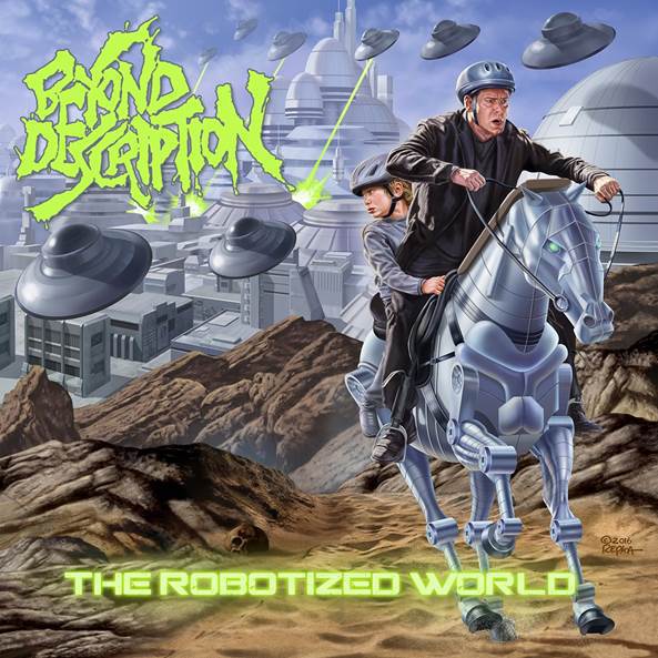 Beyond Description The Robotized World