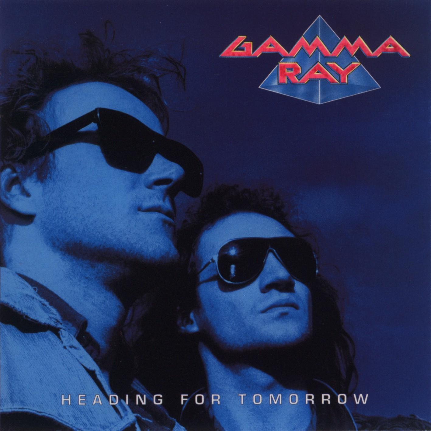 Gamma Ray Heading For Tomorrow front