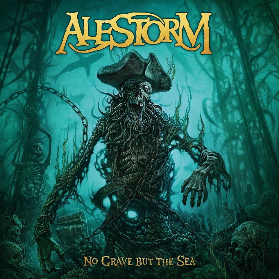 alestorm no grave but the sea 2017
