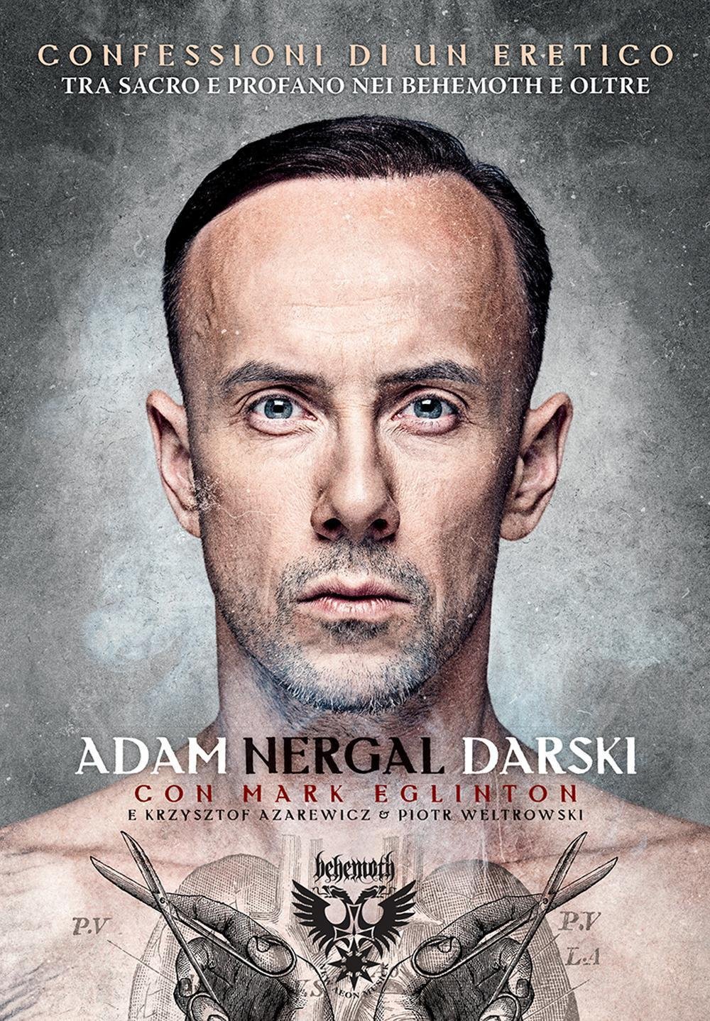 NERGAL CONFESSIONI DI UN ERETICO