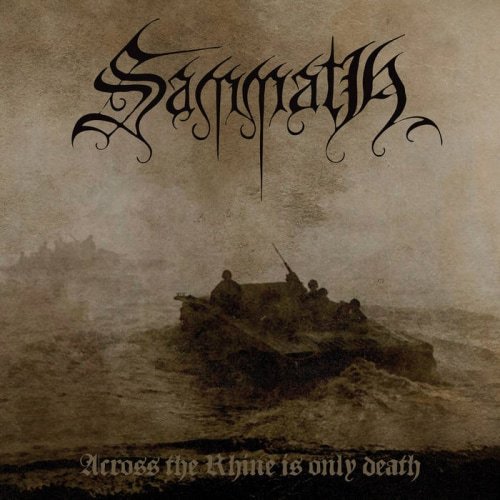 Sammath Across the Rhine Is Only Death 2019