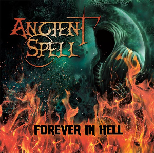 ANCIENT SPELL FOREVER IN HELL