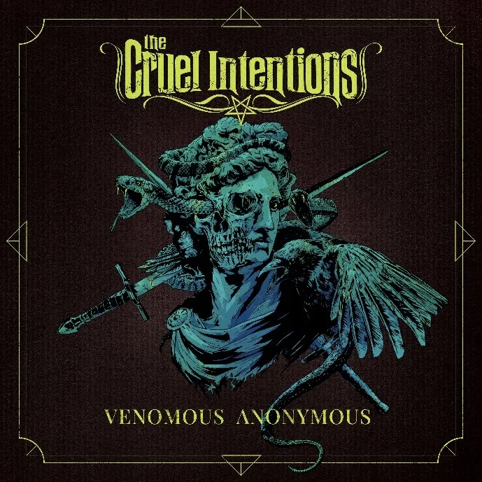 The Cruel Intentions - Venomous Anonymous