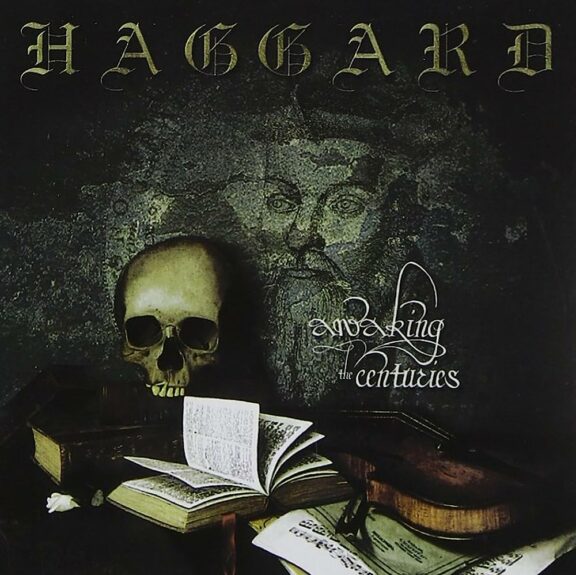 Awaking The Centuries