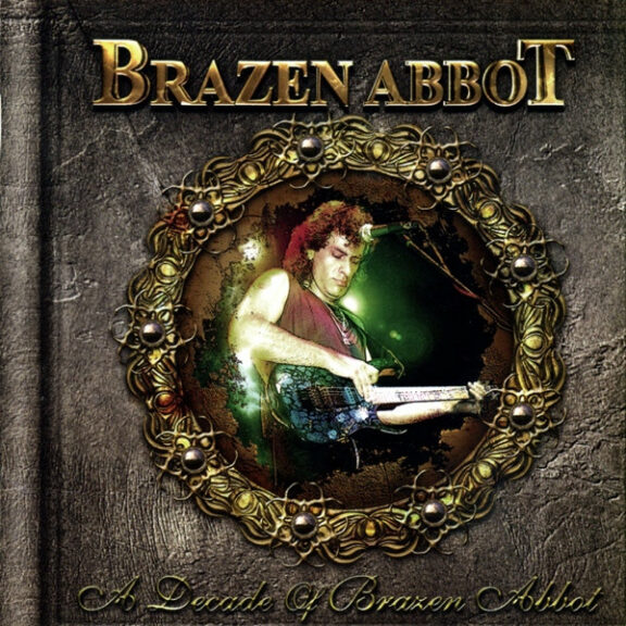 A Decade Of Brazen Abbot DVD