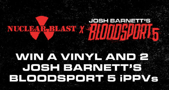 Nuclear Blast: in palio un pacchetto vinile + biglietto per la “Bloodsport” fight night