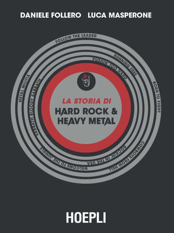 Hoepli Editore: è uscito il libro “La storia di Hard Rock & Heavy Metal”