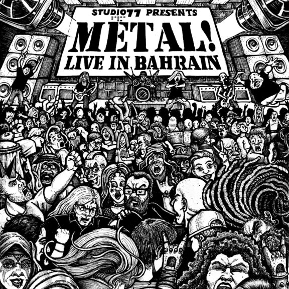 Metal! Live In Bahrain Vol. 1