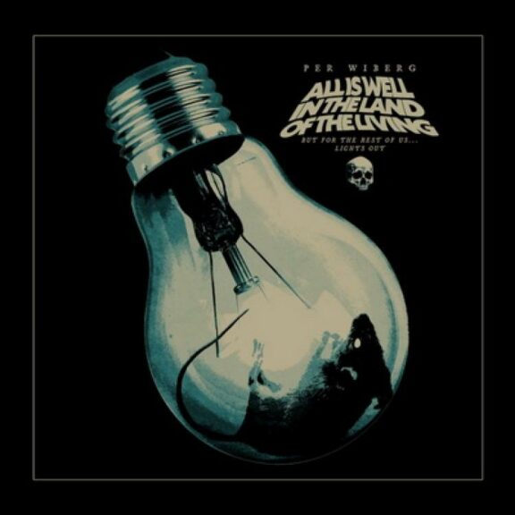 All Is Well In The Land Of The Living, But For The Rest Of Us… Lights Out
