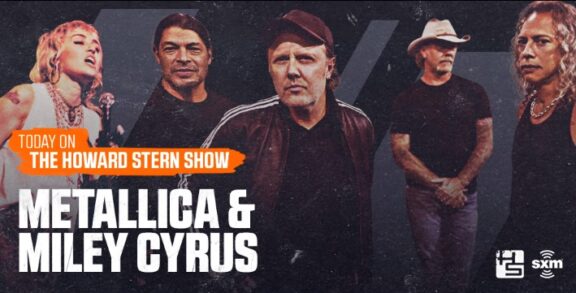Metallica: l’esibizione al The Howard Stern Show con Miley Cyrus